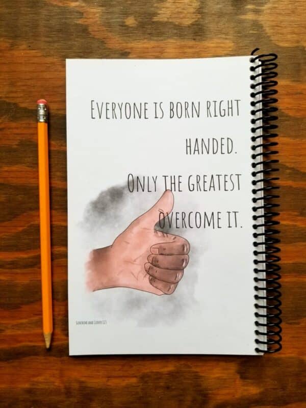 Notebook for lefties includes hand illustrated thumbs up with left hand and a funny quote.