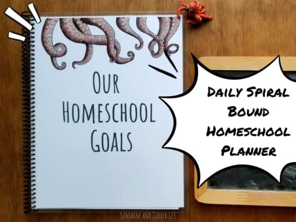 Daily homeschool planner is available in the octopus theme. Cover is titled "Our Homeschool Goals", and contains hand illustrated octopus tentacles.