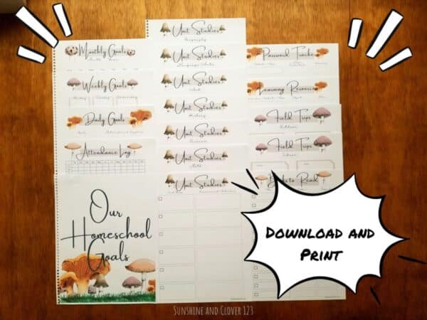 Homeschool planner is printable and has a mushroom theme with soft brown accenting throughout. There are 17 unique pages to print as many times as needed.