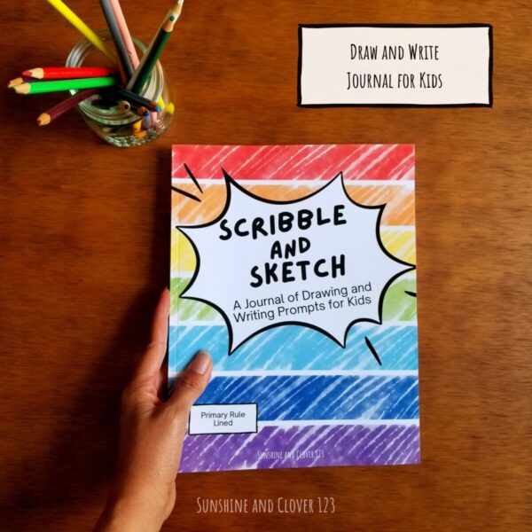 Draw and write journal for kids comes with a rainbow striped cover and comic style accenting behind the title Scribble and Sketch a journal of drawing and writing prompts for kids.