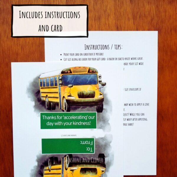 Printable gift card holder for school staff comes with a school bus driver card that includes instructions and the card.