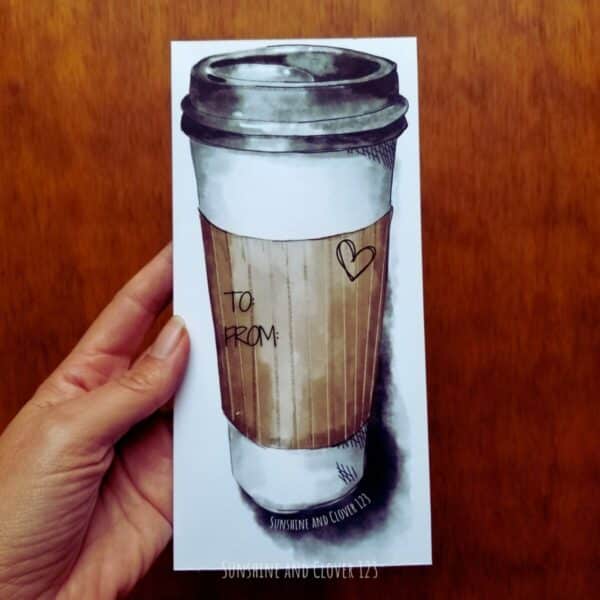 Employee appreciation gift includes a backside on the card still featuring the disposable coffee cup and sleeve with an area to personalize to and from.