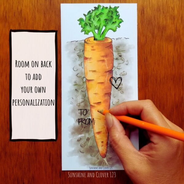 Printable teacher appreciation card in carrot theme includes space on the back to personalize to and from.