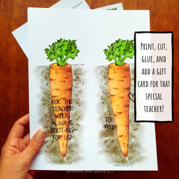 Thank you cards for teachers can be printed, cut, glued and then have a gift card inserted to gift to a teacher. Card comes in hand illustrated carrot style.