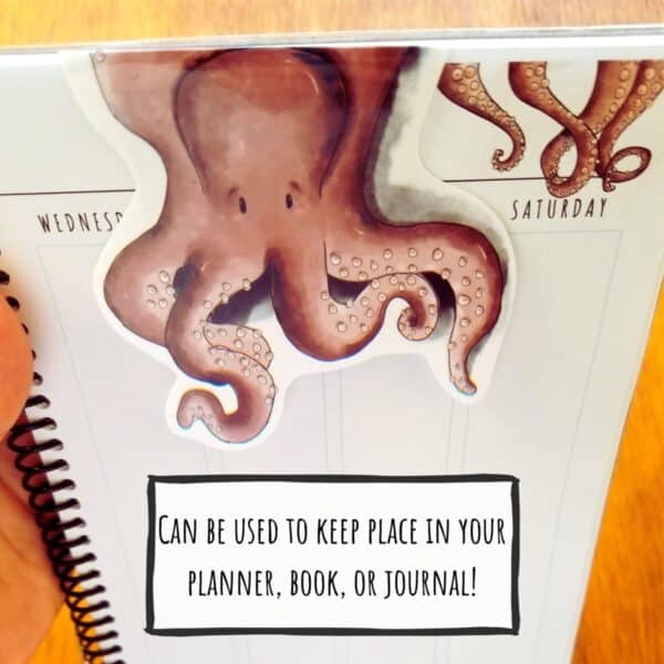 Magnetic bookmark can be used to keep your place in your planner, book, or journal. This octopus bookmark is shown on an octopus themed planner.